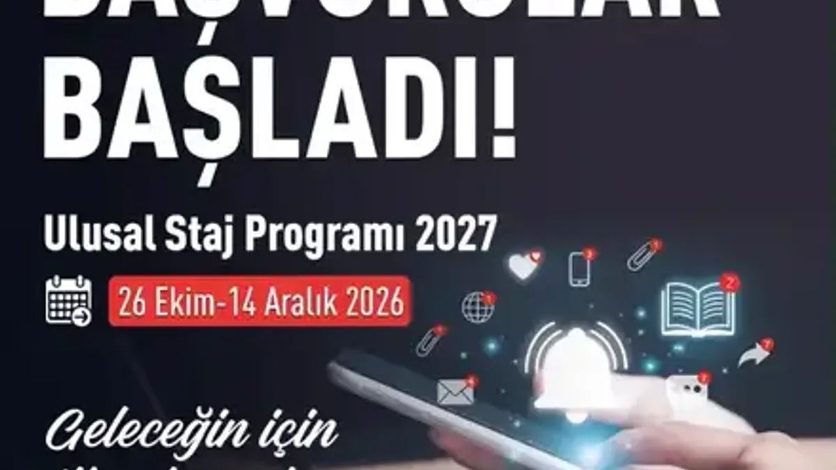 Ulusal staj programı 2027 başvuruları 14 aralık'ta sona eriyor - Detay Görsel 1