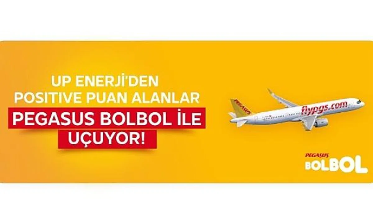 UpEnerji ve Pegasus'tan uçuran kampanya