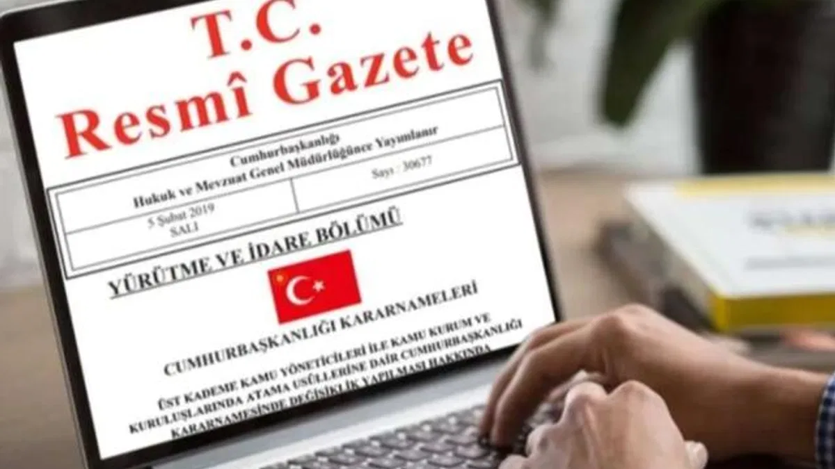 Yeni atamalar Resmi Gazete’de yayımlandı