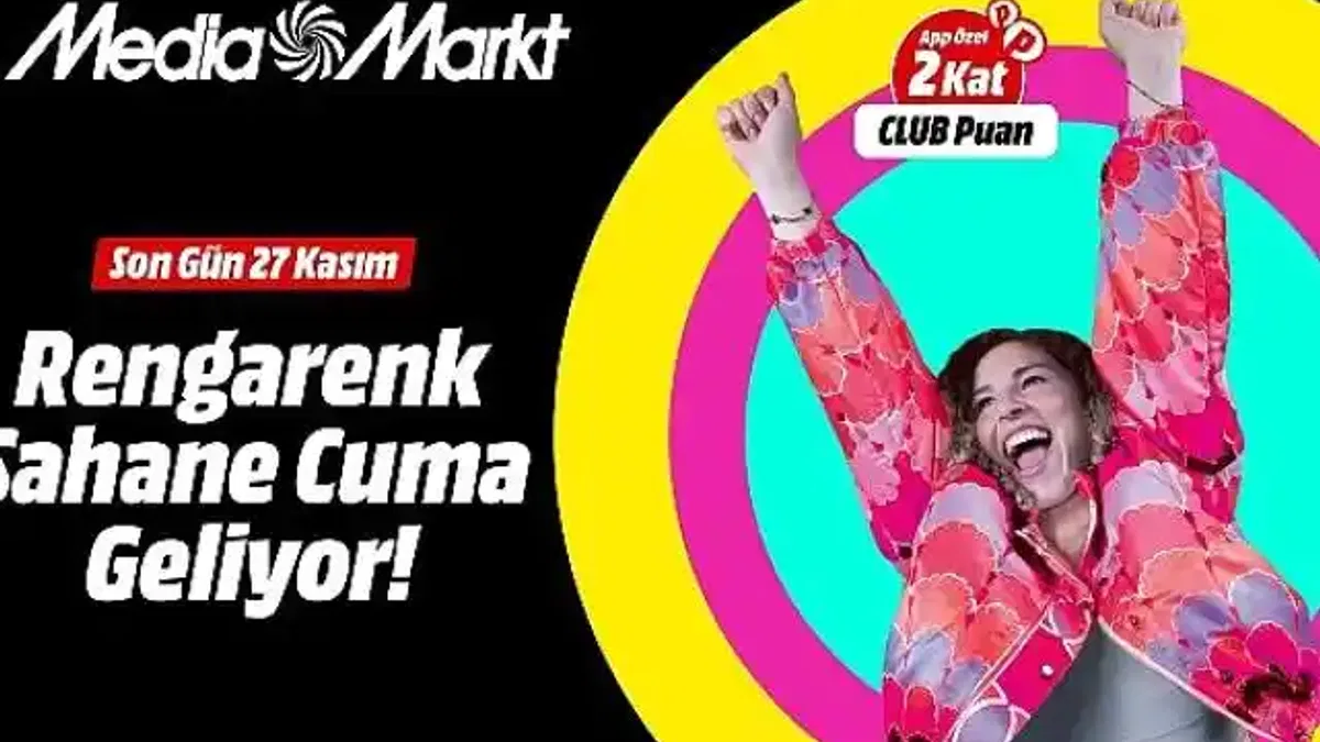 MediaMarkt'ın Rengârenk Şahane Cuma'sı için geri sayım başladı!