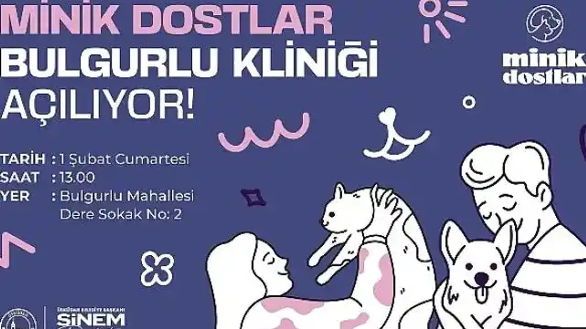 Üsküdar'da Minik Dostlar Bulgurlu Kliniği Açılıyor