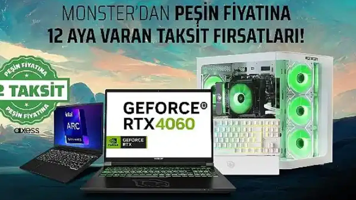 Monster'dan mart ayına özel fırsat: Peşin fiyatına 12 taksitle yüksek performans