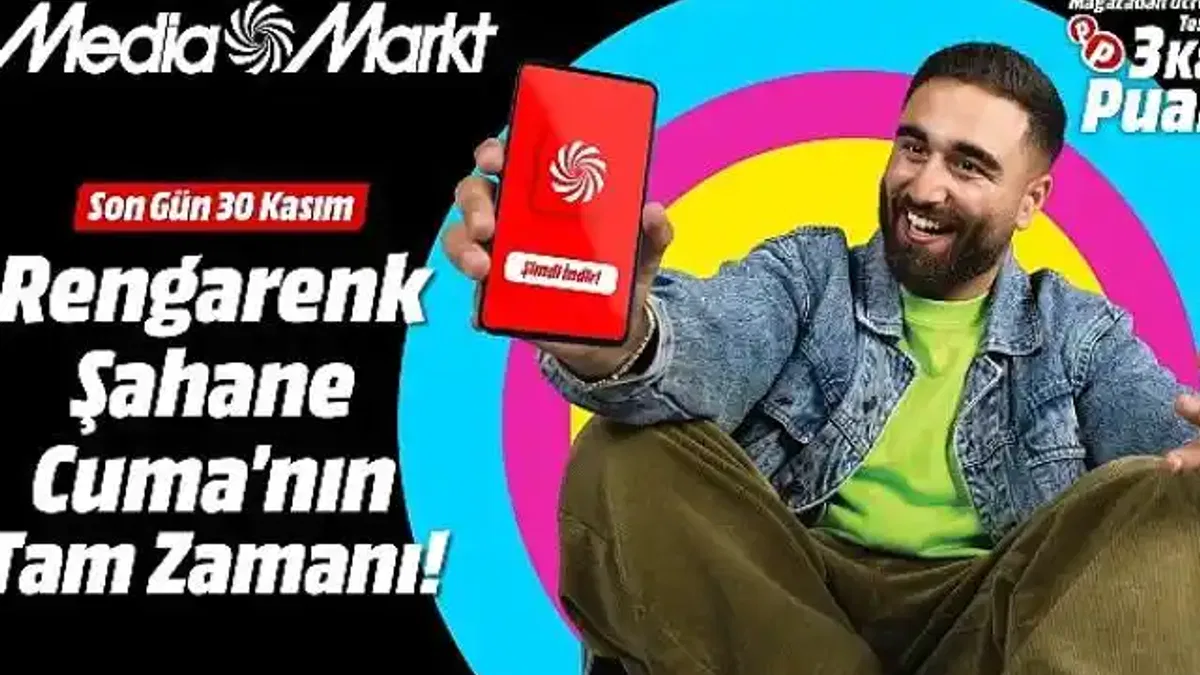 MediaMarkt'ta Rengârenk Şahane Cuma kampanyası başladı