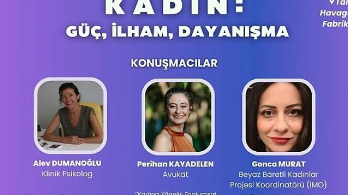 Gençlerin deneyim yolculuğu devam ediyor: Bu ayın teması "Kadın: Güç, İlham, Dayanışma"