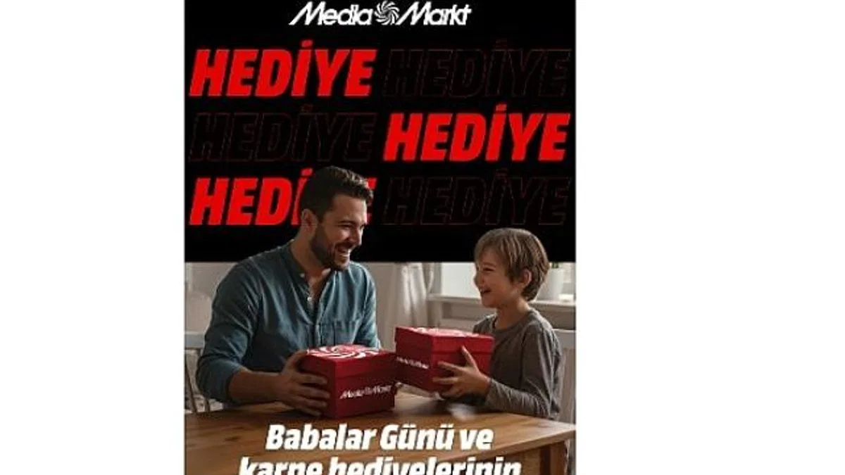 MediaMarkt'ın Babalar ve Karne Günü'ne özel çifte hediye kampanyasında son günler!