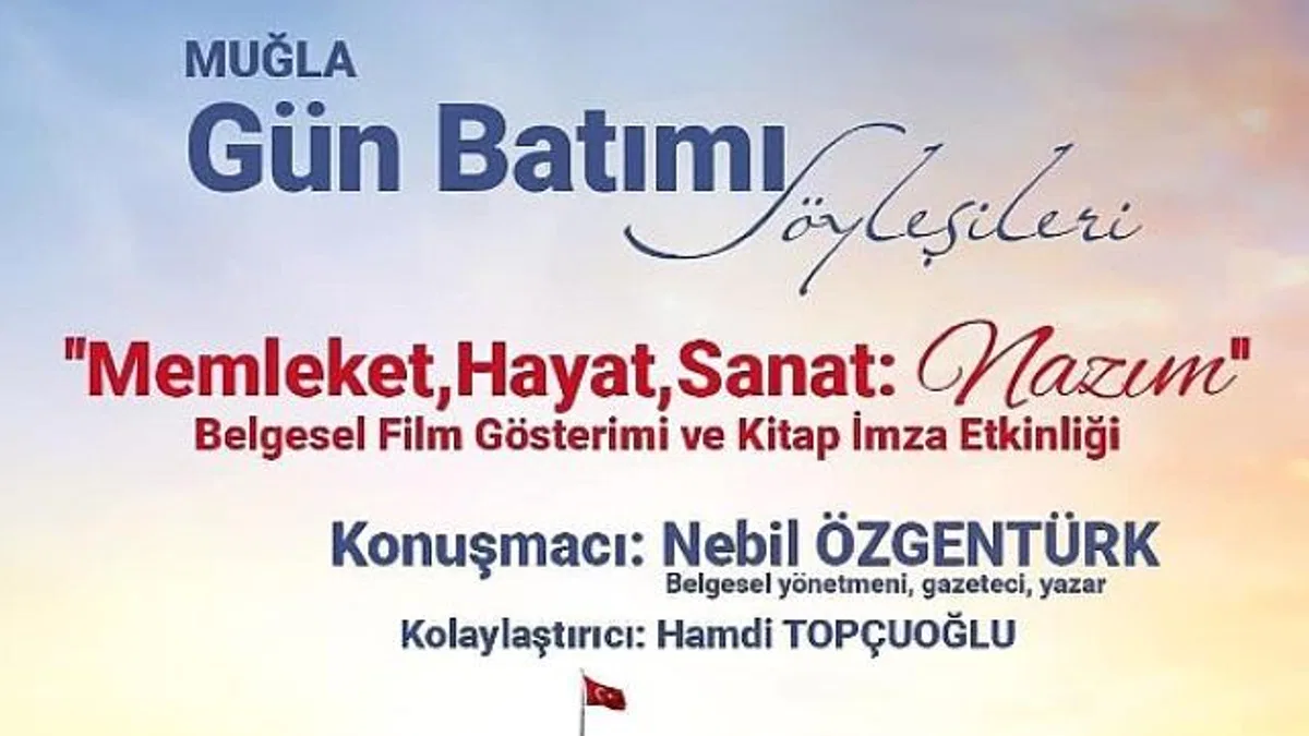 Nebil Özgentürk Gün Batımı Söyleşileri ile Muğla'da