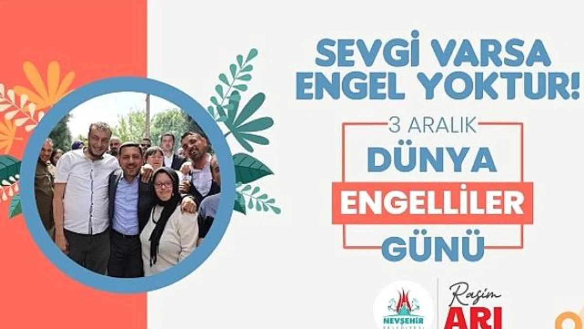 Belediye Başkanı Rasim Arı'nın 3 Aralık Dünya Engelliler Günü mesajı