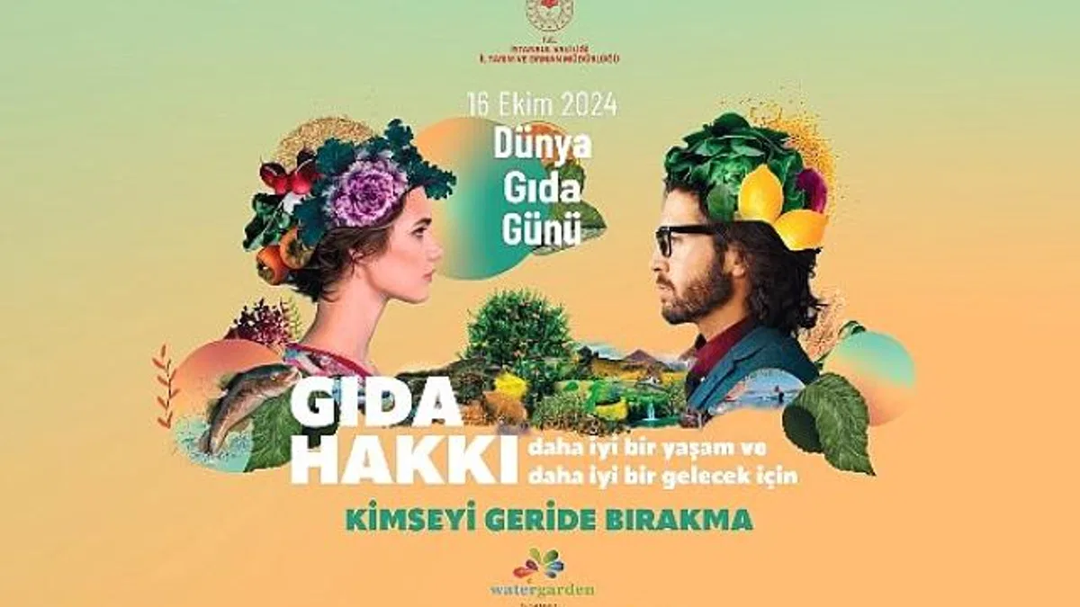 Daha iyi bir yaşam ve daha iyi bir gelecek için 'Gıda Hakkı' etkinlikleri Watergarden İstanbul'da