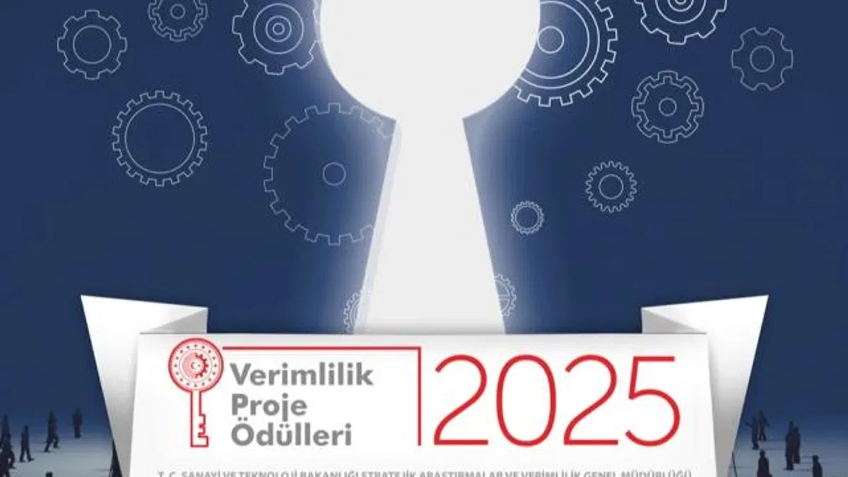 2025 Verimlilik Proje Ödülleri için başvuru süresi uzadı