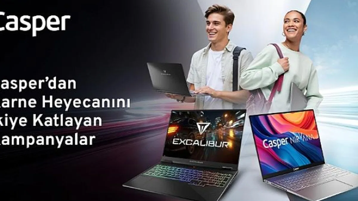 Casper'dan karne heyecanını ikiye katlayan kampanyalar