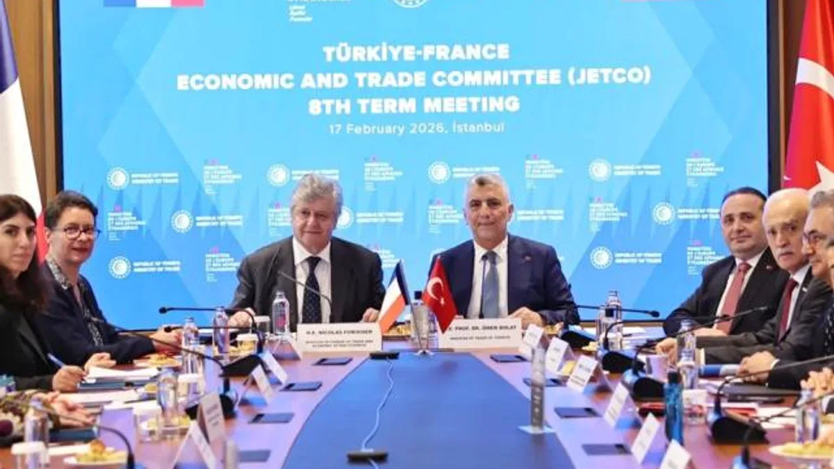 Türkiye-Fransa JETCO Toplantısı İstanbul’da gerçekleşti