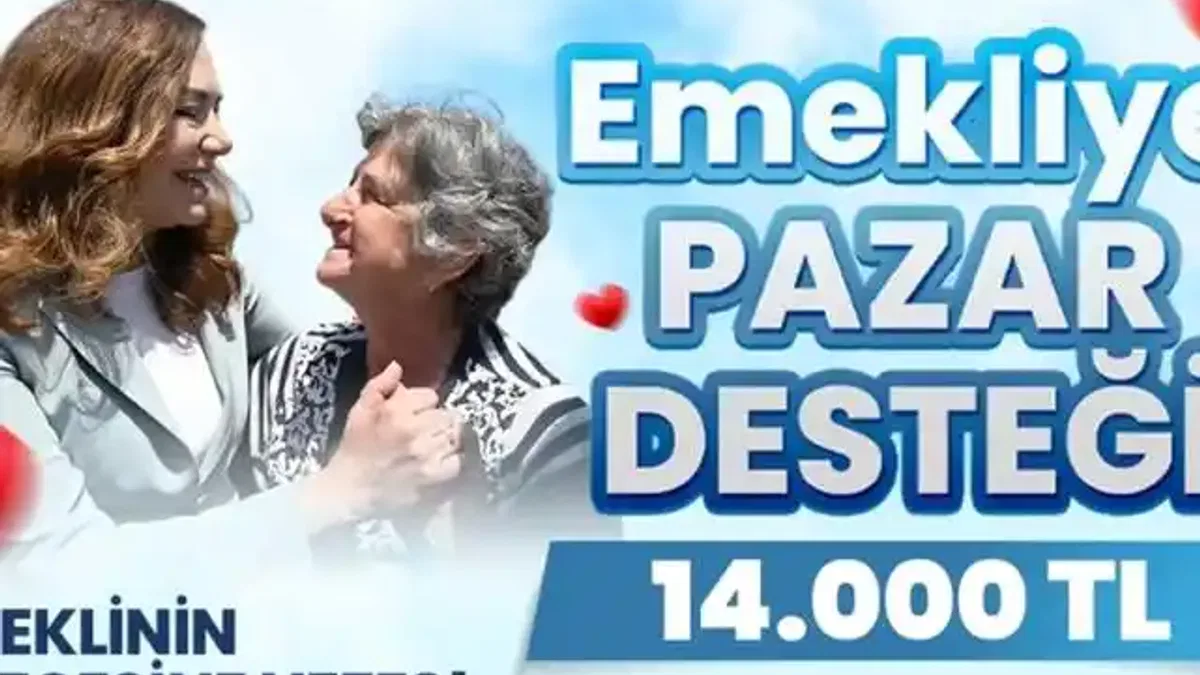 Emekliye pazar desteği 14 bin lira