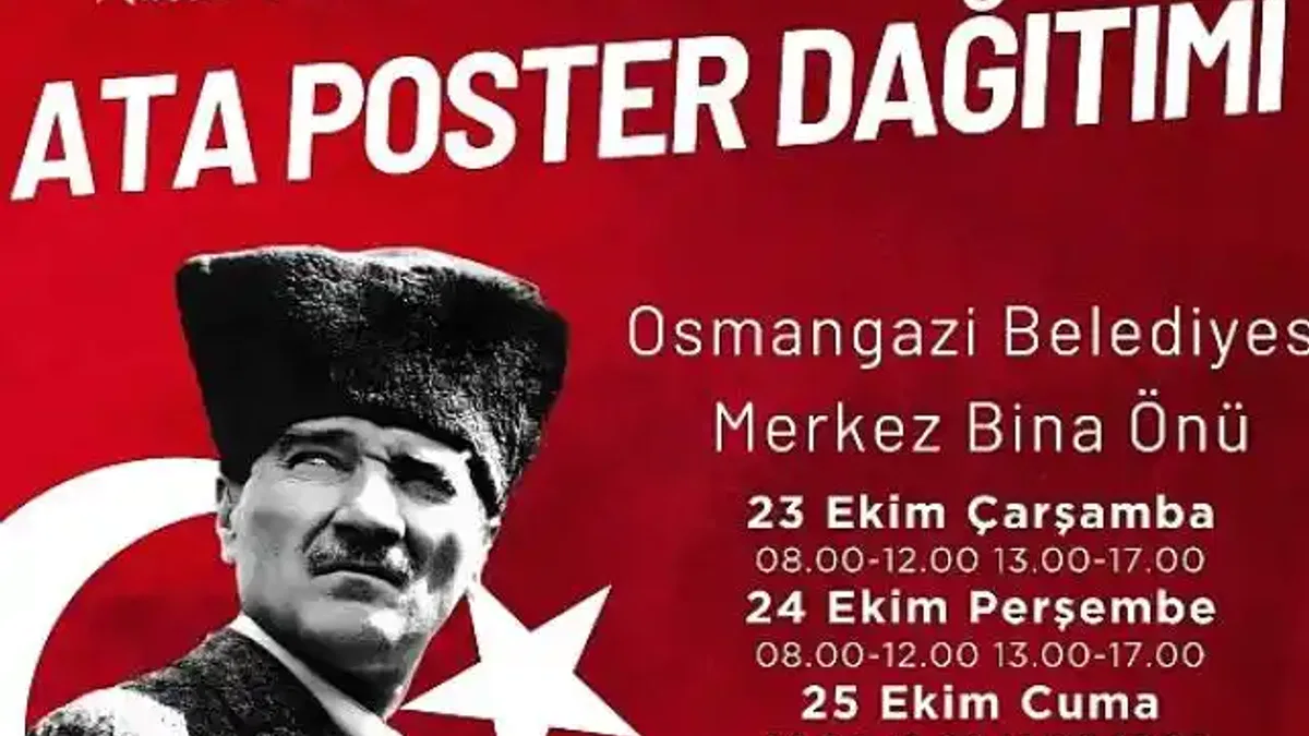 Osmangazi Belediyesi Ata Posteri dağıtacak