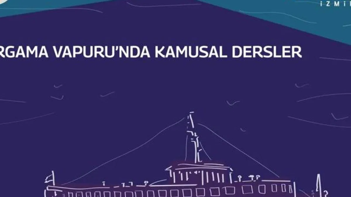 İzmir'in kamusal dersleri Bergama Vapuru'nda