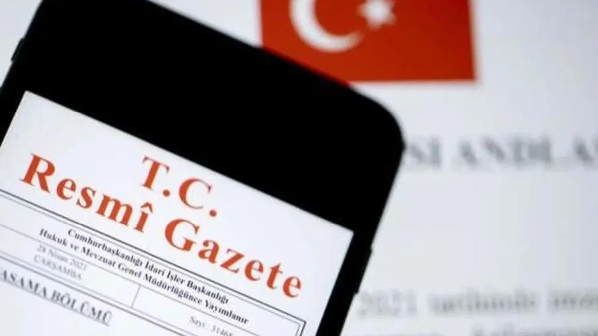 Bazı uluslararası anlaşmaların yürürlük tarihlerine 'Resmi' tespit