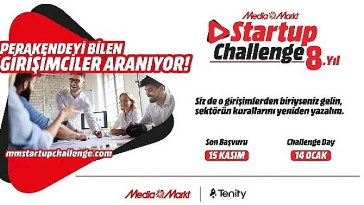 MediaMarkt Startup Challenge Yarışması'nda başvuru için son gün 15 Kasım!