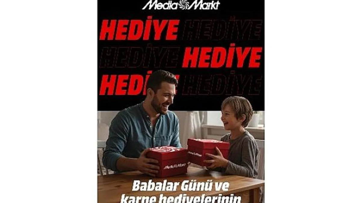 MediaMarkt'tan hem babalar hem de öğrenciler için çifte hediye kampanyası!