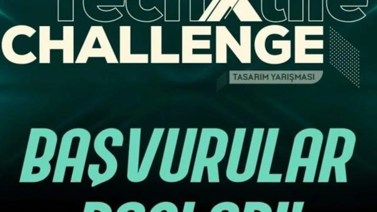 7. TechXtile Challenge 2025 başvuruları başladı