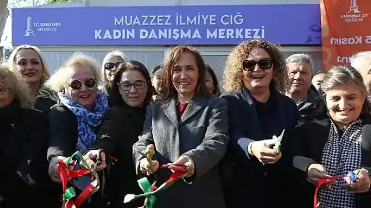 Karşıyaka Belediyesi Muazzez İlmiye Çığ Kadın Danışma Merkezi açıldı