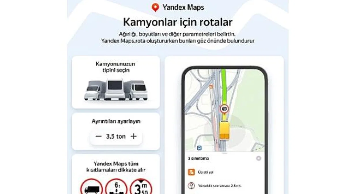 Yandex Maps, Kamyonlara Özel Navigasyon Özelliğini Türkiye'de Kullanıma Sundu