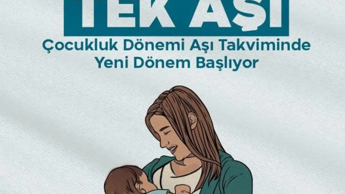Çocukluk aşı takviminde yenilik! 6 bileşenli aşı uygulaması başladı