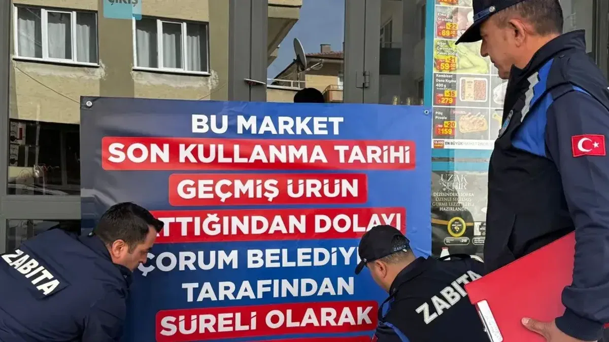 Çorum'da zincir market şubesi mühürlendi
