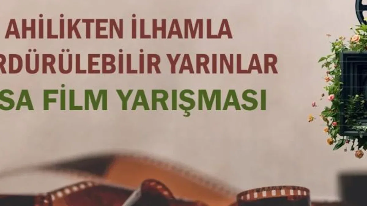 'Ahilikten İlhamla Sürdürülebilir Yarınlar' için başvurular başladı