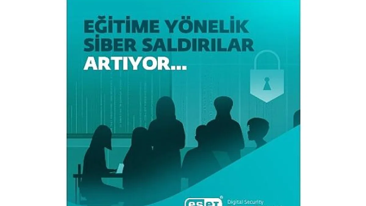 Eğitim sektörüne yönelik siber saldırılar artıyor